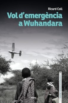 vol d emergencia a wuhandara-ricard coll oliveras-9788418096716