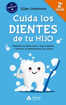 cuida los dientes de tu hijo (ebook)-eider unamuno-9788418114816