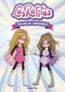 las ratitas 1. tres, dos, un... superpoders! (ebook)-9788418134616