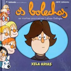 xela arias. os bolechas-pepe carreiro-9788418176616