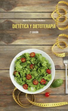 dietetica y dietoterapia (2ª ed.)-9788418418716