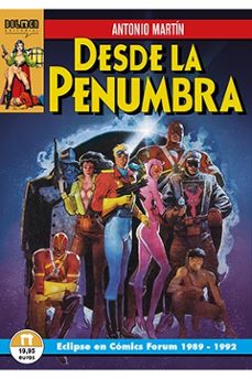 desde la penumbra eclipse en comics forum, 1989-1992-9788418510816