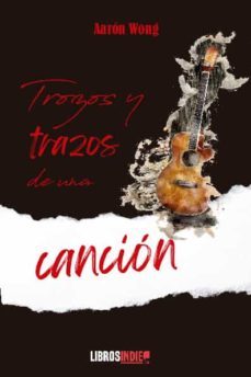trozos y trazos de una cancion-aaron wong-9788418553516