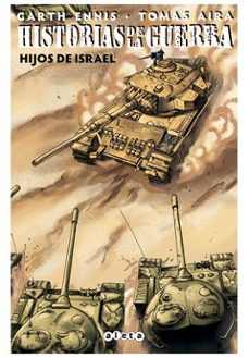 historias de la guerra 2 - hijos de israel-garth ennis-9788418589416