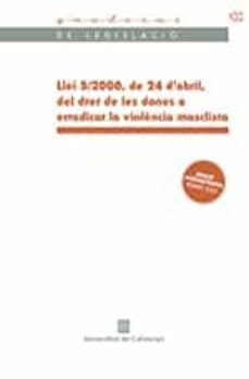 llei 5/2008. dret de les dones a eradicar la violencia masclista-9788418601316