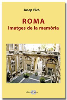roma. imatges de la memoria-jose pico lopez-9788418618116
