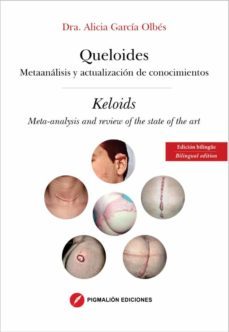 queloides / keloids (ed. bilingue en ingles)-9788418888816