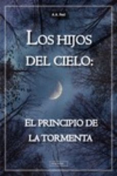 los hijos del cielo: el principio de la tormenta-a.a. red-9788418911316
