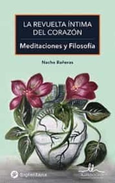 la revuelta intima del corazon-nacho bañeras-9788419014016