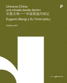 universo china: una mirada desde dentro-eugenio mangi-su yimin-9788419050816