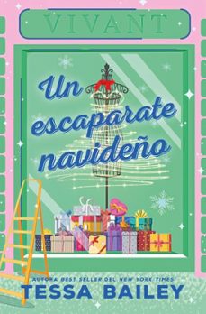un escaparate navideño-tessa bailey-9788419130716
