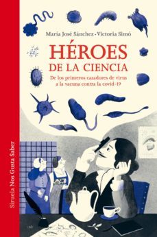 héroes de la ciencia (ebook)-maria jose sanchez-victoria simo-9788419207616