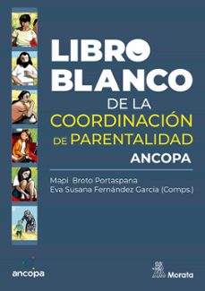 libro blanco de la coordinación de parentalidad (ebook)-mapi broto portaspana-eva susana fernandez garcia-9788419287816
