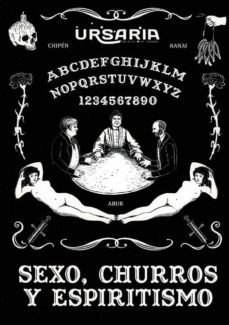 sexo, churros y espiritismo (libro+cd)-9788419294616