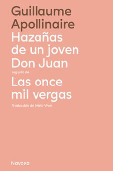 hazañas de un joven don juan seguido de las once mil vergas (ebook)-guillaume apollinaire-9788419311016