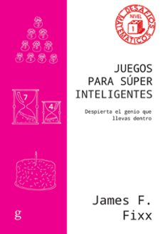 juegos para super inteligentes-james f. fixx-9788419406316