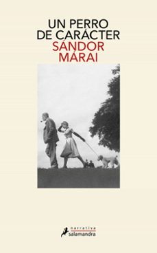 un perro de caracter-sandor marai-9788419456816