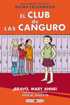 el club de las canguro 3: ¡bravo, mary anne! (ebook)-raina telgemeier-9788419638816