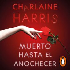 muerto hasta el anochecer (sookie stackhouse 1) (audiolibro)-charlaine harris-9788419835116
