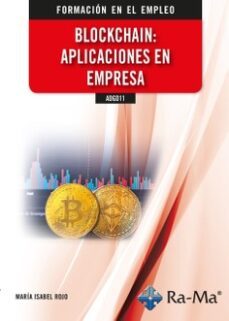 adgd11. blockchain: aplicaciones en empresa-maria isabel rojo-9788419857316