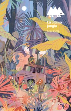la ultima jungla (ebook)-mar cole-9788419876416