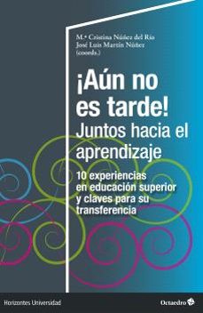 ¡aun no es tarde! juntos hacia el aprendizaje-9788419900616