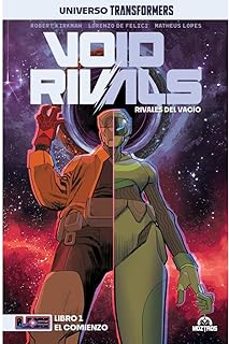 void rivals 1-robert kirkman-lorenzo de felici-9788419903716