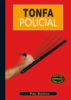 tonfa policial (2ª ed.)-pau ramon planelles-9788420302416