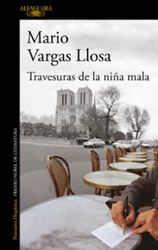 travesuras de la niña mala-mario vargas llosa-9788420438016