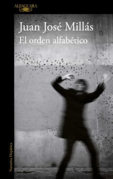 el orden alfabético-juan jose millas-9788420499116