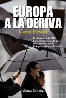 europa a la deriva-gavin hewitt-9788420675916