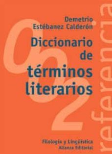 diccionario de terminos literarios-demetrio estebanez calderon-9788420685816