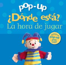 pop-up ¿donde esta?: la hora de jugar-9788421687116