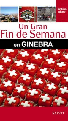 un gran fin de semana en ginebra 2013-9788421689516