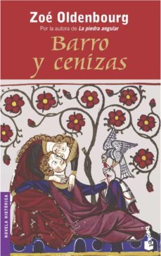 barro y cenizas-zoe oldenbourg-9788423335916