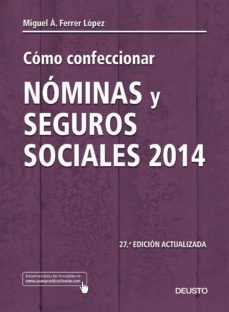 como confeccionar nominas y seguros sociales 2014-9788423418916