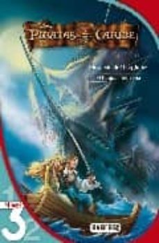 piratas del caribe 2. huyendo de davy jones. el buque fantasma (l ectura nivel 3)-9788424123116