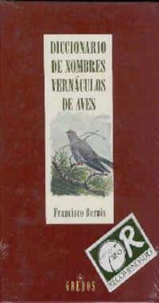 diccionario de nombres vernaculos de aves-9788424916916