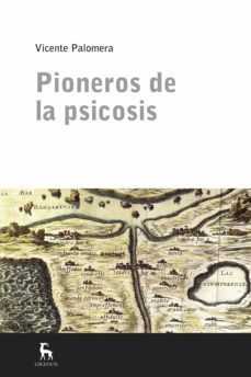 pioneros de la psicosis (ebook)-9788424938116