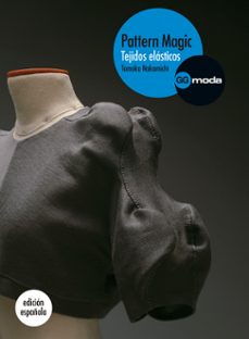 pattern magic: tejidos elasticos-tomoko nakamichi-9788425224416