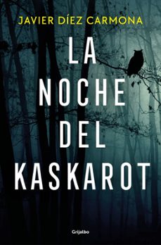 la noche del kaskarot-javier diez carmona-9788425371516