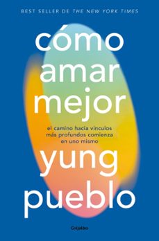 como amar mejor-yung pueblo-9788425373916