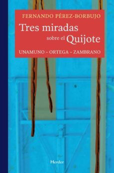 tres miradas sobre el quijote (ebook)-9788425431616