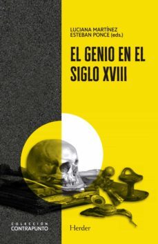 el genio en el siglo xviii-esteban ponce-luciana martinez-9788425448416