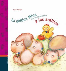 la gallina mina que viene de china y las ardillas-9788426351616