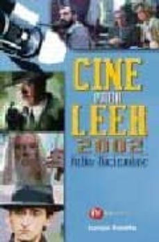 cine para leer 2002: julio-diciembre-9788427125216