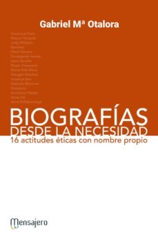 biografías desde la necesidad (ebook)-gabriel mª otalora-9788427138216