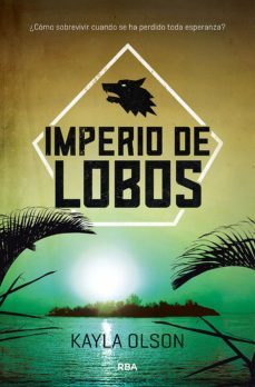 imperio de lobos (ebook)-kayla olson-9788427212916