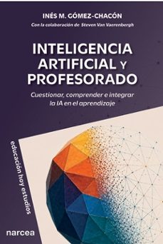 inteligencia artificial y profesorado-ines maria gomez chacon-9788427733916