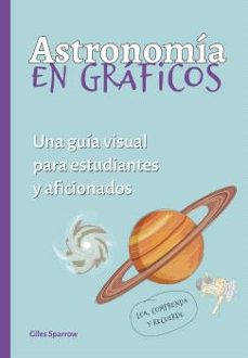 astronomía en graficos-9788428218016